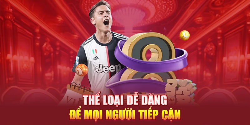 Thể loại dễ dàng để mọi người tiếp cận